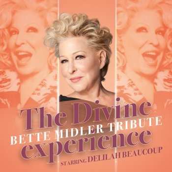 The Divine Experience: Bette Midler Tribute
